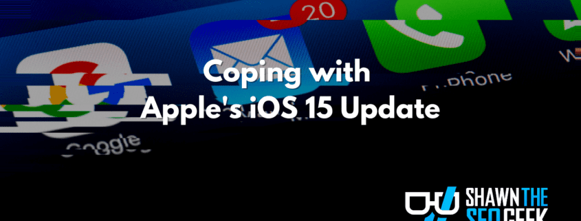 coping with ios15