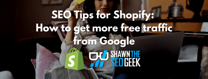SEO Tips for Shopify
